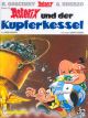 ASTERIX HC13 UND DER KUPFERKESSEL