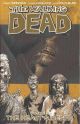WALKING DEAD TP 04 THE HEART DESIRE