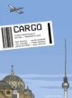 CARGO HC COMICREPORTAGEN ISRAEL