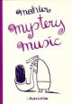 MYSTERY MUSIC BD