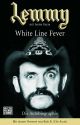 MOTORHEAD BUCH TB WHITE LINE FEVER