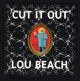 CUT IT OUT HC ART OF LOU BEACH