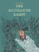 ALLTAEGLICHE KAMPF 03
