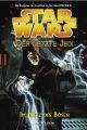 STAR WARS ROMAN 05 LETZTE JEDI IM NETZ DES BOESEN