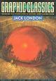 GRAPHIC CLASSICS TP 05 JACK LONDON