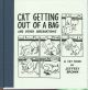 CAT GETTING OUT OF A BAG AND OTHER