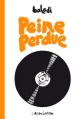 PEINE PERDUE BD