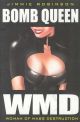 BOMB QUEEN TP 01 WOMAN OF MASS