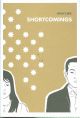 SHORTCOMINGS TP HC