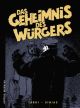 GEHEIMNIS DES WUERGERS