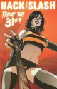 HACK SLASH TP 03 FRIDAY THE 31ST