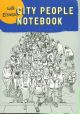 CITY PEOPLE NOTEBOOK TP