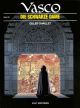 VASCO 22 DIE SCHWARZE DAME