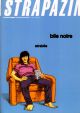 STRAPAZIN 90 MAGAZIN BILE NOIR