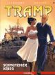 TRAMP 08 SCHMUTZIGER KRIEG