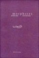 MORPHOSES BD