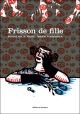 FRISSON DE FILLE BD