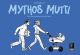 MYTHOS MUTTI