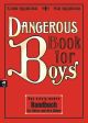 DANGEROUS BOOK FOR BOYS EINZIG