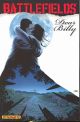 BATTLEFIELDS TP 02 DEAR BILLY