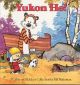 CALVIN AND HOBBES TP YUKON HO
