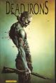 DEAD IRONS TP HC
