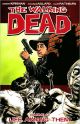 WALKING DEAD TP 12 LIFE AMONG THEM