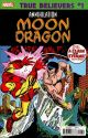 True Believers: Annih. Moon Dragon  # 1