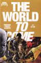 World to Come (Marvel Knights)  # 3