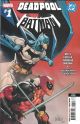 Deadpool Batman 4th printing  # 1