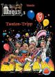 MAGUS 03 TUNTEN TRIP