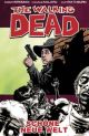 WALKING DEAD 12 SCHOENE NEUE WELT