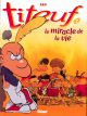 TITEUF BD 07 LE MIRACLE DE LA VIE