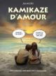 KAMIKAZE DAMOUR