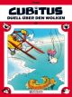CUBITUS 25 DUELL UEBER DEN WOLKEN