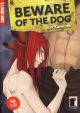 BEWARE OF THE DOG SC AB 18!!