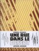 RUE DANS LE DESERT B