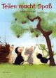 TEILEN MACHT SPASS