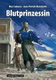 BLUTPRINZESSIN HC