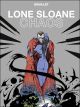 LONE SLOANE BD CHAOS