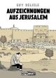 AUFZEICHNUNGEN AUS JERUSALEM