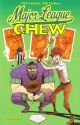 CHEW TP 05 MAJOR LEAGUE CHEW