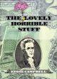 LOVELY HORRIBLE STUFF TP HC